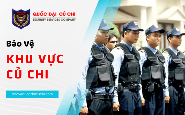 bảo vệ khu vực củ chi